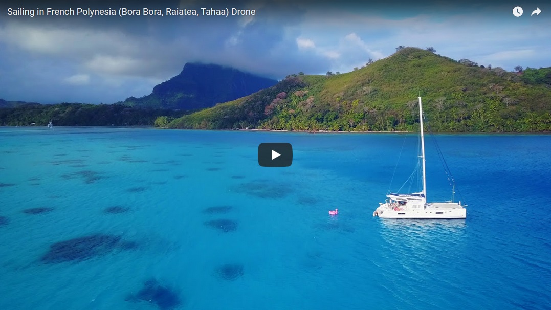 Яхтинг в Полинезии. Видео